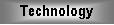 Text Box: Technology